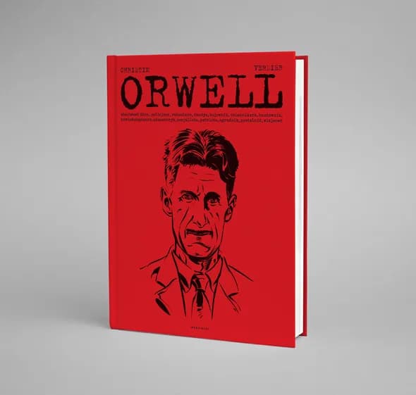 Kim jest autor książki Rok 1984? Zaskakujące fakty o Orwellu Kim jest autor książki Rok 1984? Zaskakujące fakty o Orwellu