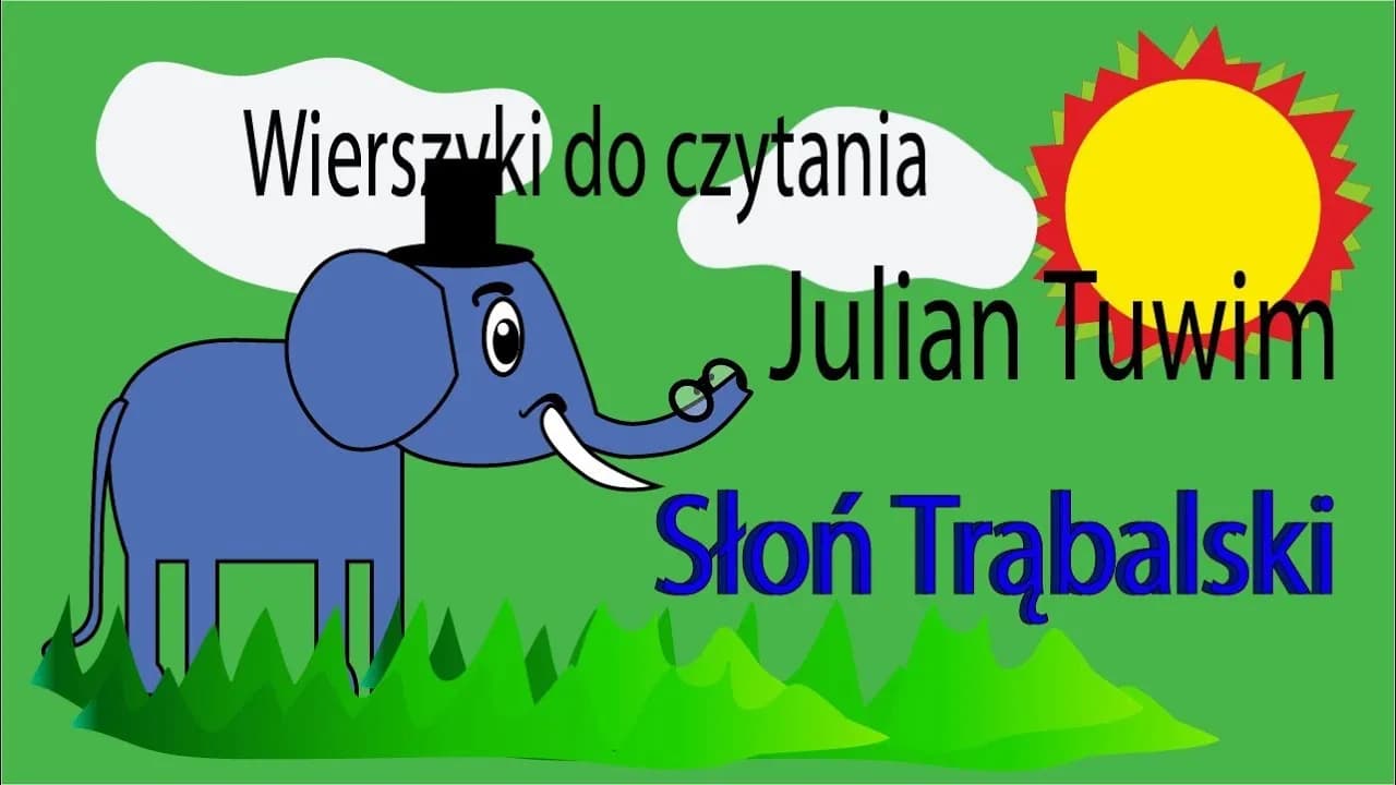 Słoń trąbalski wiersz – pełny tekst, analiza i ciekawostki o poezji Słoń trąbalski wiersz – pełny tekst, analiza i ciekawostki o poezji