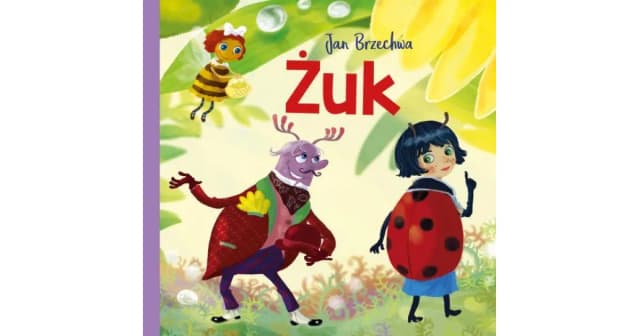 Żuk wiersz Jan Brzechwa – humor i miłość w świecie owadów Żuk wiersz Jan Brzechwa – humor i miłość w świecie owadów