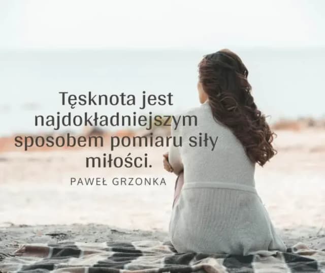 Cytaty o tęsknocie za kimś kto umarł – słowa na trudne chwile Cytaty o tęsknocie za kimś kto umarł – słowa na trudne chwile
