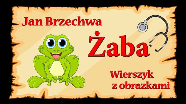 Jan Brzechwa żaba wiersz – analiza, tematy i pełny tekst utworu Jan Brzechwa żaba wiersz – analiza, tematy i pełny tekst utworu